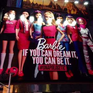 A Barbie billboard in Times Square tells girls 'If you can dream it, you can be it" - but is that true?
